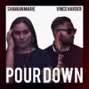 Shavaun Marie & Vince Harder - Pour Down - Single